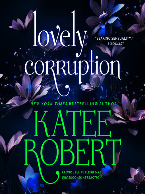 Title details for Undercover Attraction by Katee Robert - Available